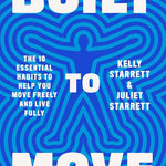 Book cover of 'Built to Move' with blue abstract design and white text.
